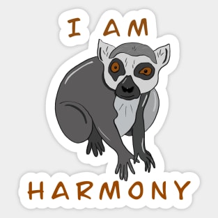 I am harmony Sticker